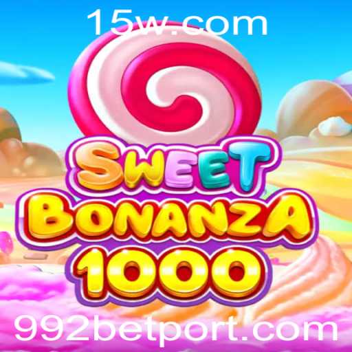 Descubra o Mundo de Emoções de SweetBonanza1000 com 992bet